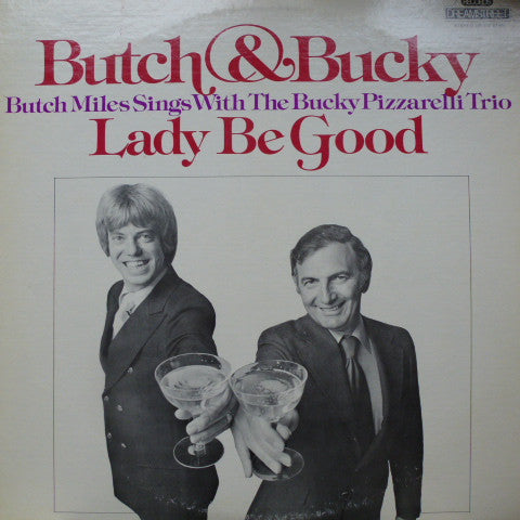 Butch & Bucky ‎– Lady Be Good LP
