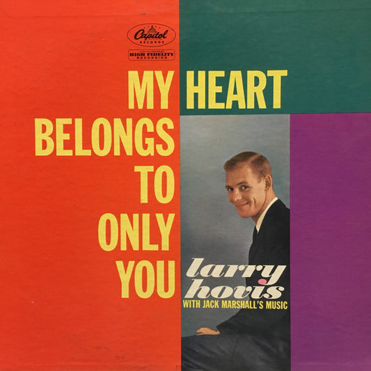 Larry Hovis With Jack Marshall's Music – My Heart Belongs To Only You LP