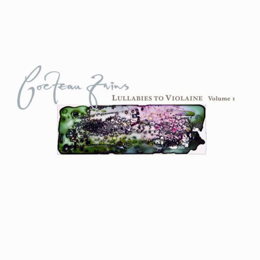 Cocteau Twins – Lullabies To Violaine - Volume 1 CD