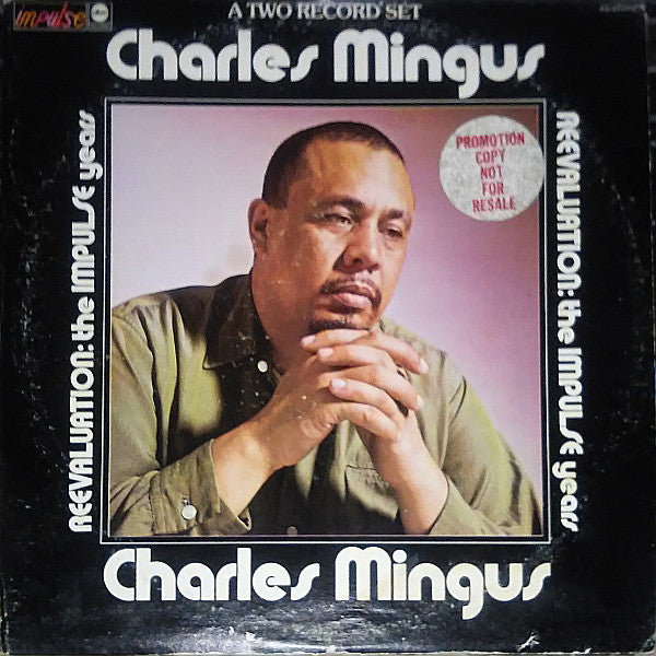 Charles Mingus – Reevaluation: The Impulse Years (Promo) 2LP
