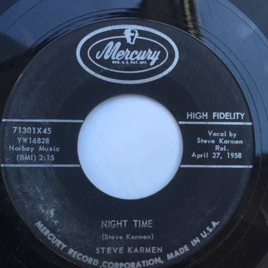 Steve Karmen – Night Time / River In My Blood 7"