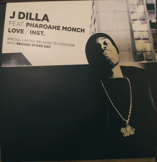 J Dilla Feat. Pharoahe Monch – Love 7"