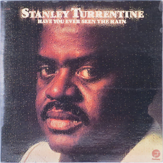 Stanely Turrentine - Have You Ever Seen The Rain LP