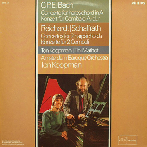 C.P.E. Bach, Reichardt, Schaffrath, Tini Mathot, The Amsterdam Baroque Orchestra, Ton Koopman – Concertos For Harpsichord LP