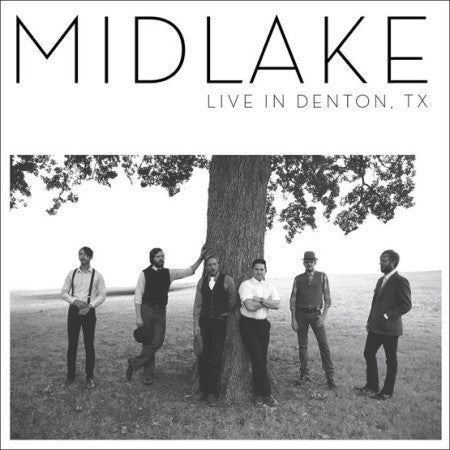Midlake – Live In Denton, TX LP