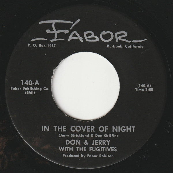 Don & Jerry With The Fugitives - In The Cover Of Night / I Can't Quit 7"