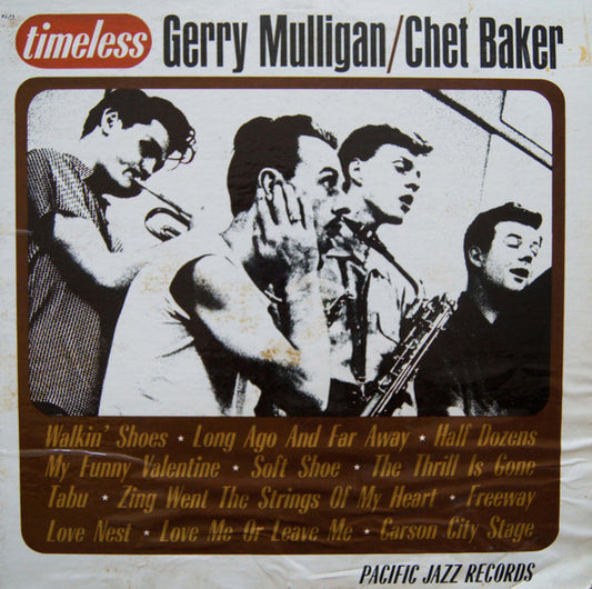 Gerry Mulligan / Chet Baker – Timeless LP