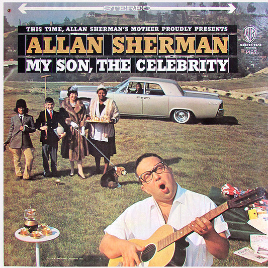 Allan Sherman – My Son, The Celebrity LP