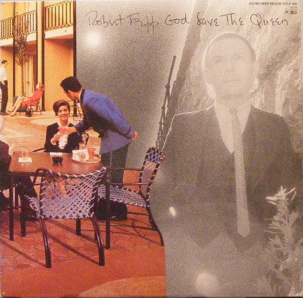 Robert Fripp - God Save The Queen / Under Heavy Manners LP