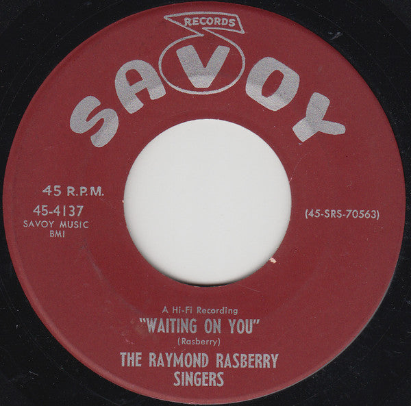 The Raymond Rasberry Singers ‎– Waiting On You 7"
