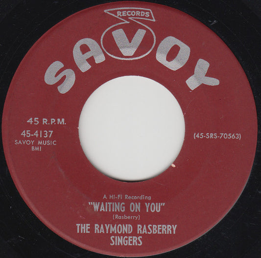 The Raymond Rasberry Singers ‎– Waiting On You 7"