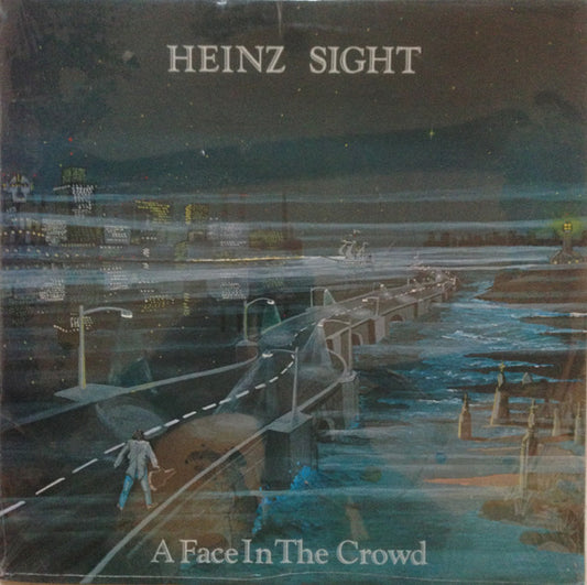 Heinz Sight ‎– A Face In The Crowd LP