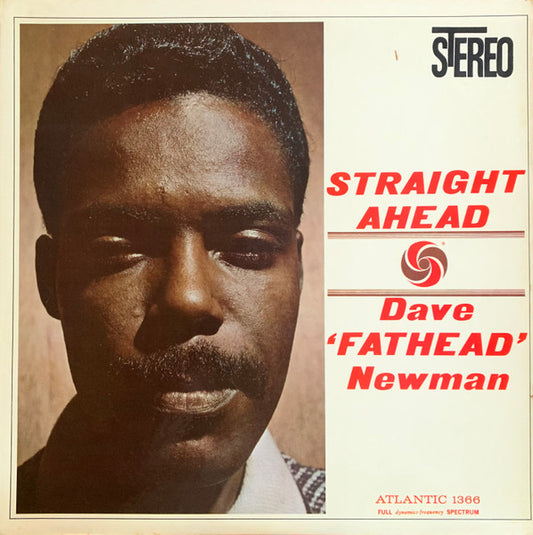 Dave 'Fathead' Newman – Straight Ahead LP
