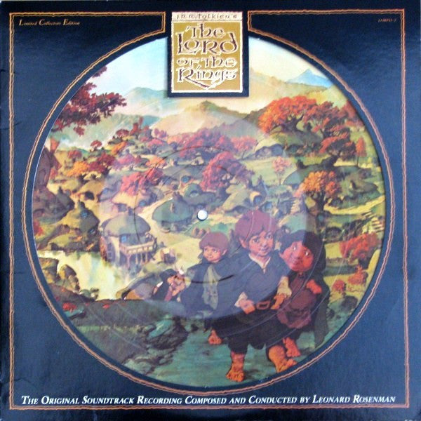 Leonard Rosenman – The Lord Of The Rings (The Original Soundtrack Recording / Picture Disc) LP