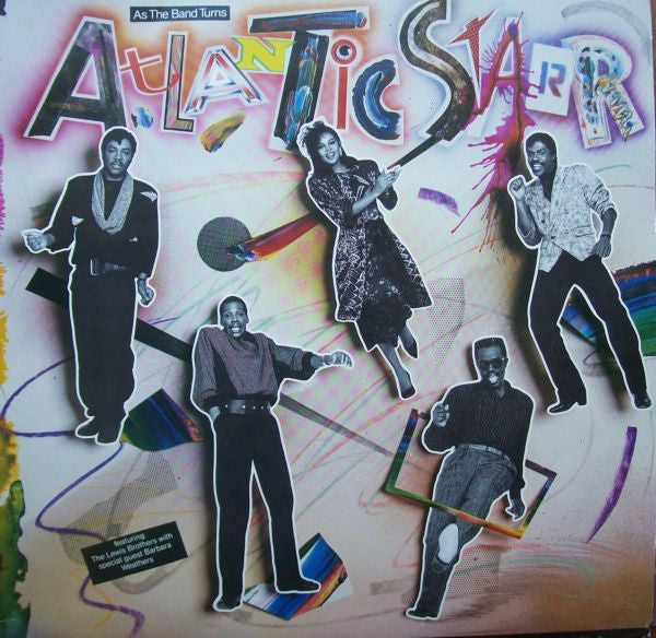 Atlantic Starr – As The Band Turns LP