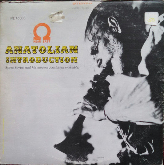 Spero Spyros And His Modern Anatolian Ensemble – Anatolian Introduction (Stereo) LP
