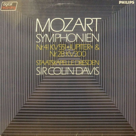 Mozart - Staatskapelle Dresden, Sir Colin Davis – Symphonien (Nr. 41 KV 551 «Jupiter» & Nr. 28 KV 200) LP