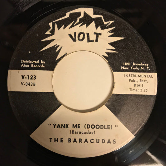 The Baracudas – Yank Me (Doodle) / Free For All (Promo) 7"