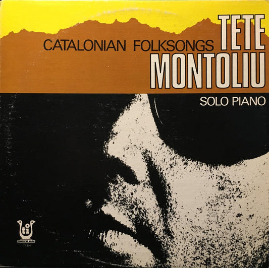 Tete Montoliu – Catalonian Folksongs (Solo Piano) LP