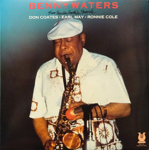 Benny Waters – From Paradise (Small's) To Shangri-La LP