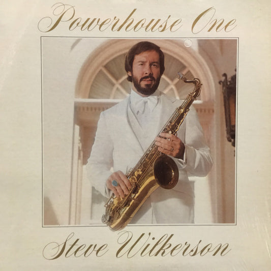 Steve Wilkerson – Powerhouse One LP