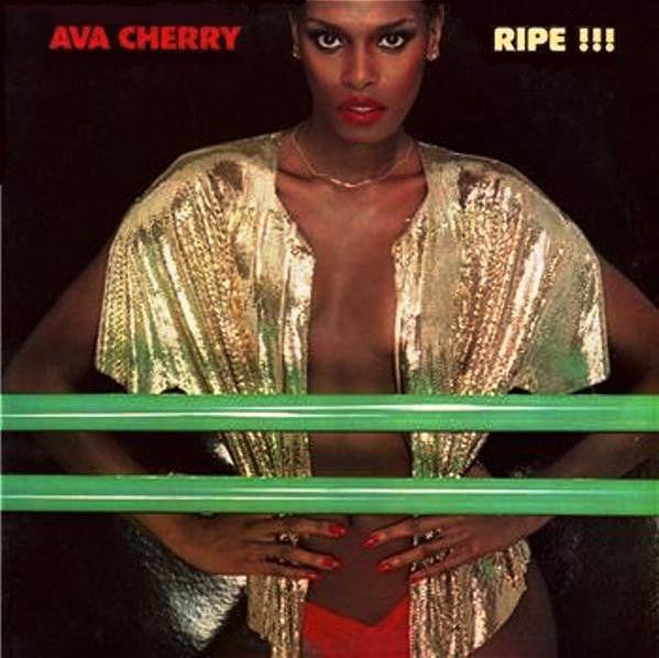 Ava Cherry – Ripe !!! LP