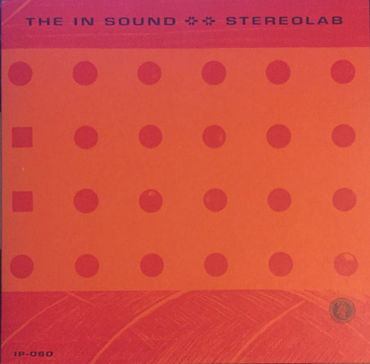 Stereolab – The In Sound 7"