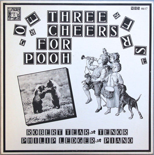 Robert Tear, Philip Ledger – Three Cheers For Pooh LP