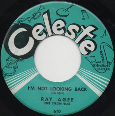 Ray Agee - I'm Not Looking Back 7"