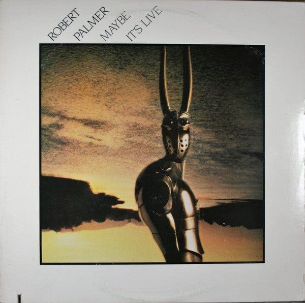 Robert Palmer – Maybe It's Live LP