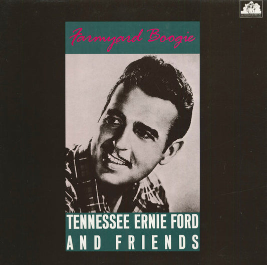 Tennessee Ernie Ford And Friends - Farmyard Boogie LP