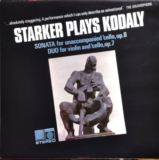 Kodaly / Starker – Sonata For Unaccompanied 'Cello, Op. 8 / Duo For Violin And 'Cello, Op. 7 LP