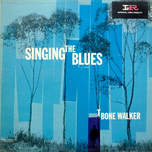 T-Bone Walker – Singing The Blues LP