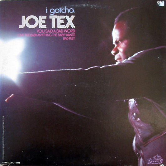 Joe Tex – I Gotcha LP