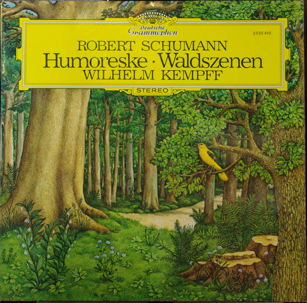 Robert Schumann, Wilhelm Kempff – Humoreske · Waldszenen LP