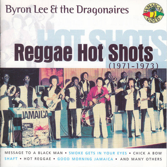 Byron Lee And The Dragonaires – Reggae Hot Shots (1971-1973) CD