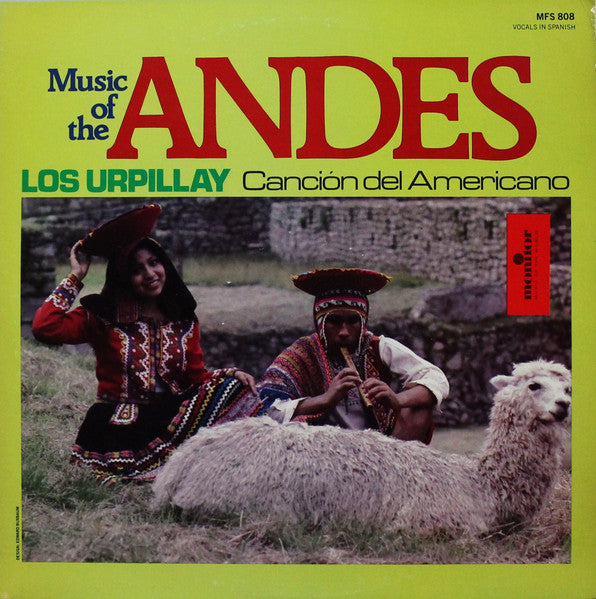 Los Urpillay – Music Of The Andes (Canción Del Americano) LP