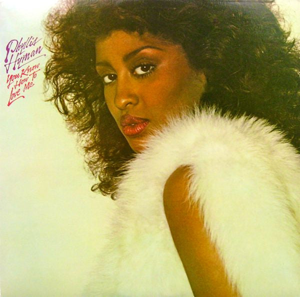 Phyllis Hyman – You Know How To Love Me LP