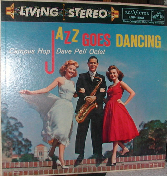 Dave Pell Octet – Campus Hop Jazz Goes Dancing LP