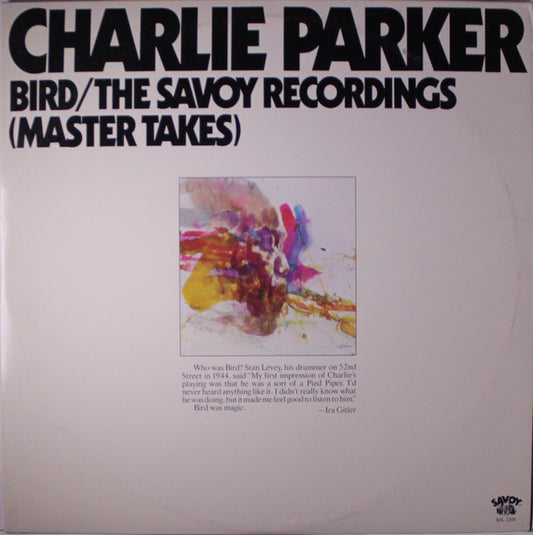 Charlie Parker - Bird / Savoy Recordings 2LP