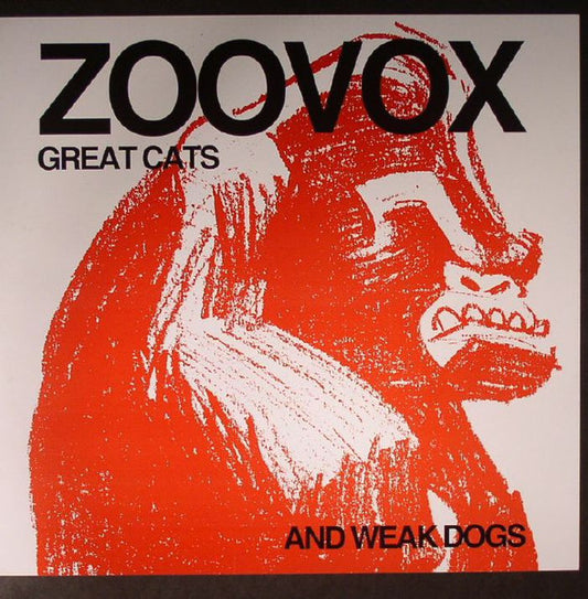 Zoovox – Great Cats And Weak Dogs LP