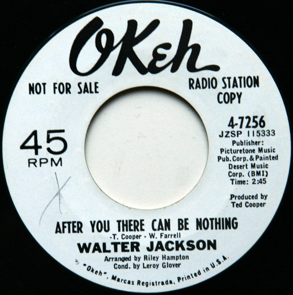 Walter Jackson – After You There Can Be Nothing (Promo) 7"