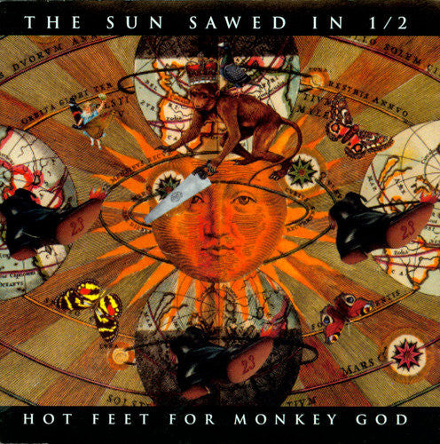 The Sun Sawed In 1/2 – Hot Feet For Monkey God CD