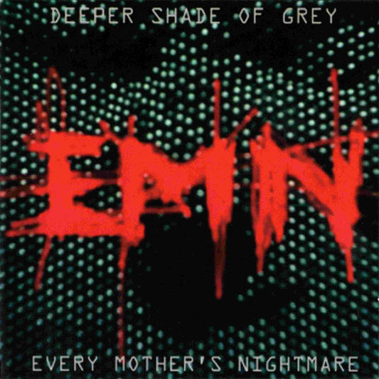 Every Mother's Nightmare – Deeper Shade Of Grey CD