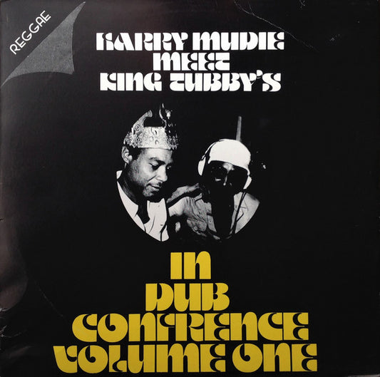 Harry Mudie Meet King Tubby's – In Dub Conference Volume One LP