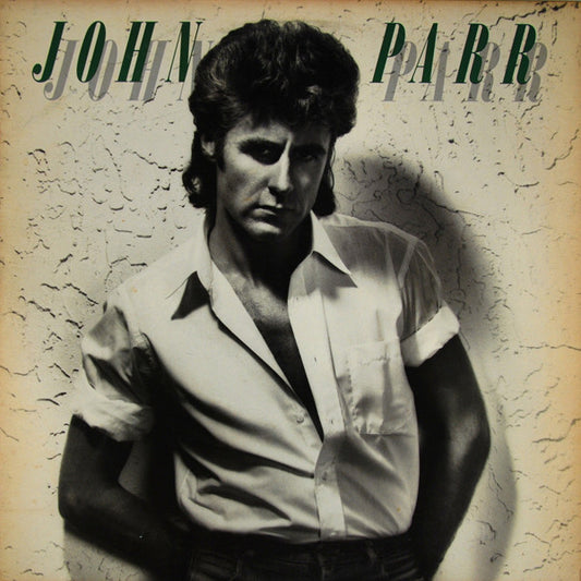 John Parr ‎– S/T LP
