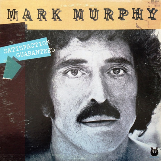 Mark Murphy – Satisfaction Guaranteed LP