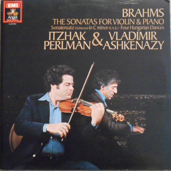 Brahms, Itzhak Perlman, Vladimir Ashkenazy – The Sonatas For Violin And Piano / Sonatensatz (Scherzo) In C Minor (F.A.E.) · Four Hungarian Dances 2LP