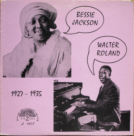 Bessie Jackson And Walter Roland – 1927-1935 LP