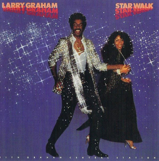 Larry Graham / Graham Central Station – Star Walk LP